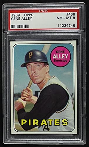 1969. Topps 436 Gene Alley Pittsburgh Pirates PSA PSA 8,00 Pirates