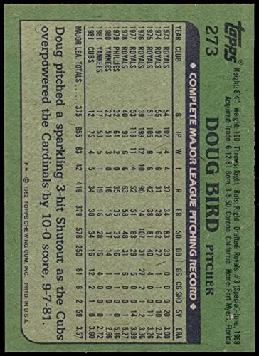 1982. Topps 273 Doug Bird Chicago Cubs NM/MT Cubs